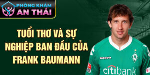 Tuổi thơ và sự nghiệp ban đầu của frank baumann