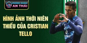 Hình ảnh thời niên thiếu của cristian tello