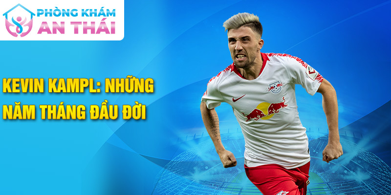 Kevin kampl: những năm tháng đầu đời