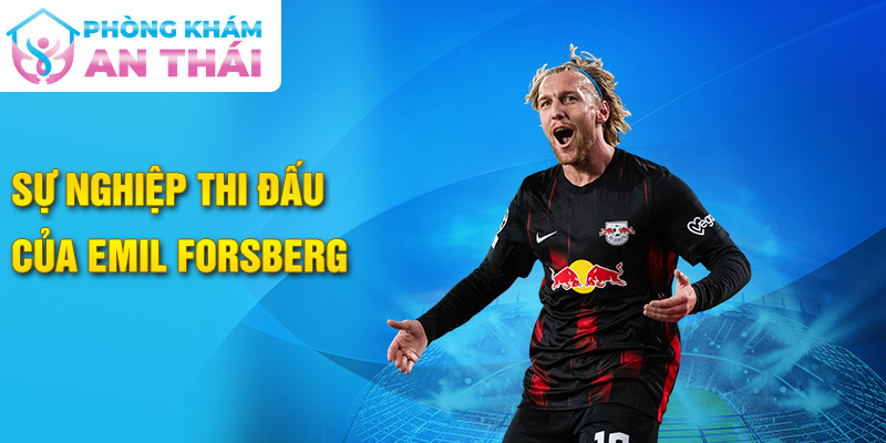 Sự nghiệp thi đấu của Emil Forsberg