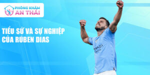 Tiểu sử và sự nghiệp của rúben dias