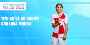 Tiểu sử và sự nghiệp của luka modrić