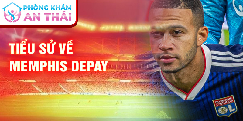 Tiểu sử về Memphis Depay