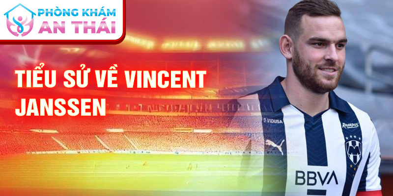 Tiểu sử về Vincent Janssen