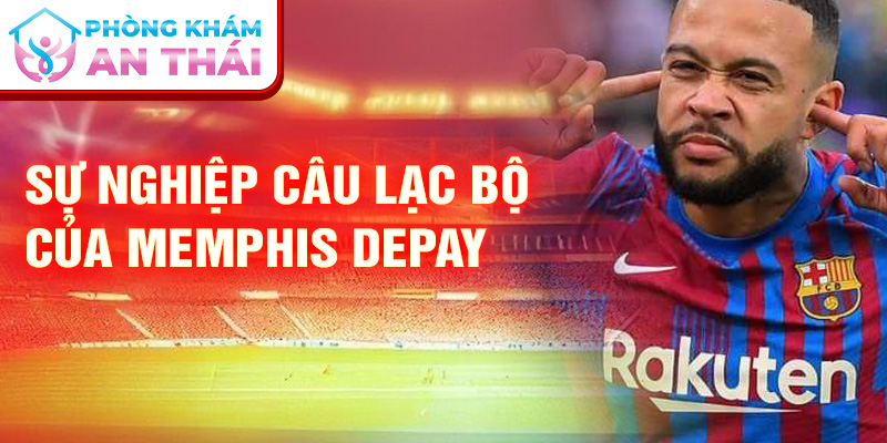 Sự nghiệp câu lạc bộ của Memphis Depay