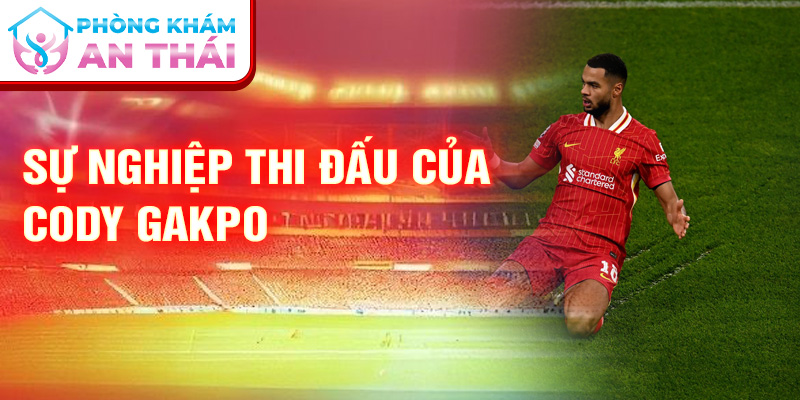 Sự nghiệp thi đấu của Cody Gakpo