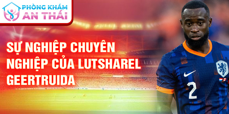 Sự nghiệp chuyên nghiệp của Lutsharel Geertruida